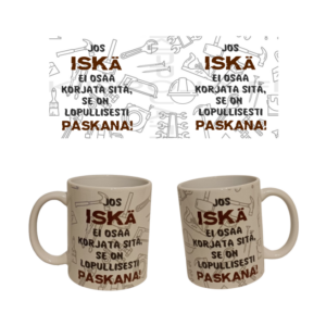 Jos iskä ei osaa korjata.. muki