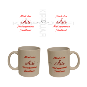 Minä olen Äiti.. muki