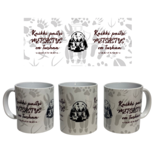 Kaikki paitsi METSÄSTYS on turhaa -muki